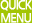 Quick Menu